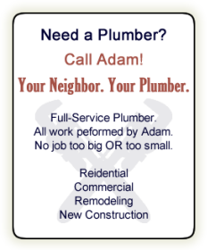 Wheaton Plumber | Trusted & Favorite | Adam Grout Plumbing | Chicago Western Suburbs of Wheaton, Glen Ellyn, Winfield, Warrenville, West Chicago, Naperville